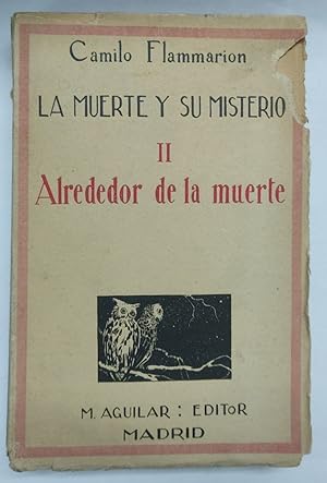 Imagen del vendedor de La Muerte y su Misterio II: ALREDEDOR DE LA MUERTE a la venta por Libros Tobal