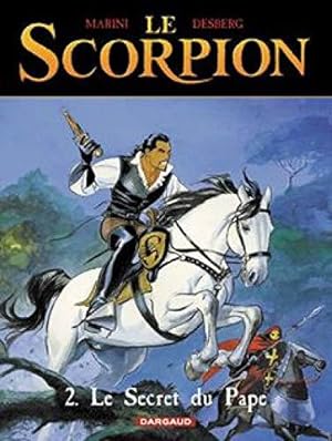 Immagine del venditore per Le Scorpion, tome 2 : Le Secret du Pape venduto da JLG_livres anciens et modernes