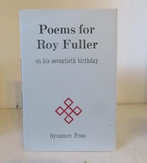 Immagine del venditore per Poems for Roy Fuller on his seventieth birthday venduto da BRIMSTONES