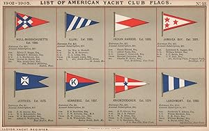 List of American Yacht Club Flags - Hull-Massachusetts, est. 1880 - Illini, est. 1893 - Indian Ha...