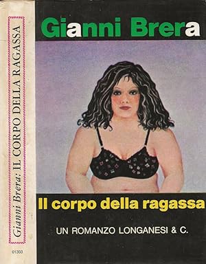 Seller image for Il corpo della ragassa for sale by Biblioteca di Babele