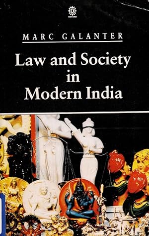 Law and Society in Modern India (Oxford India Paperbacks)