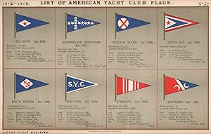 List of American Yacht Club Flags - Sea Cliff, est. 1892 - Seawanhaka Corinthian, est. 1871 - She...