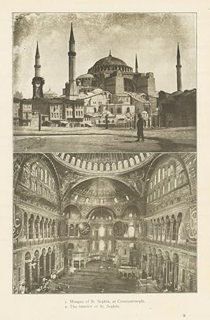 1. Mosque of St. Sophia, at Constantinople. 2. The interior of St. Sophia.