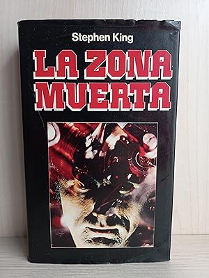 Imagen del vendedor de La zona muerta. Stephen King. Mundo Actual de Ediciones, 1981. a la venta por Bibliomania
