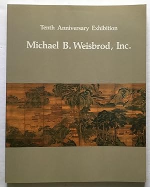 Bild des Verkufers fr Tenth Anniversary Exhibition. Selected Chinese Works of Art. zum Verkauf von Monkey House Books