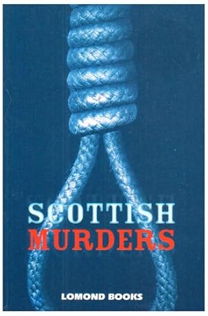 Seller image for Scottish Murders for sale by Redux Books