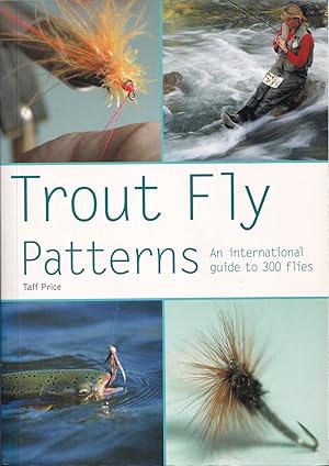 Seller image for TROUT FLY PATTERNS. By Taff Price. for sale by Coch-y-Bonddu Books Ltd