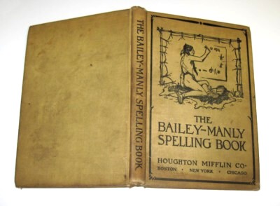 Seller image for The Bailey-Manly Spelling Book for sale by Reflection Publications