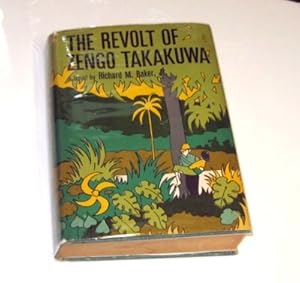 The Revolt of Zengo Takakuwa