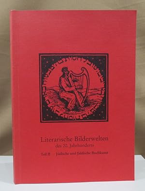 Image du vendeur pour Literarische Bilderwelten des 20. Jahrhunderts. II. Teil: Jdische und jiddische Literatur. Internationale Buchgraphik in Europa und bersee aus der Sammlung v. Kritter. Wort und Bild als Medium zeitgenssischer Kulturen. mis en vente par Dieter Eckert