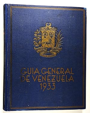 Guia General de Venezuela. Segundo tomo (con los) Estados Portugueza, Cojedes, Yaracuy, Carabobo,...