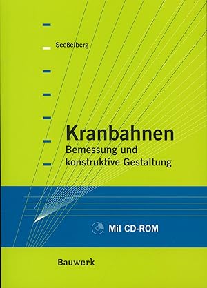 Bild des Verkufers fr Kranbahnen - Bemessung und konstruktive Gestaltung Ohne CD-ROM! zum Verkauf von Antiquariat Kastanienhof