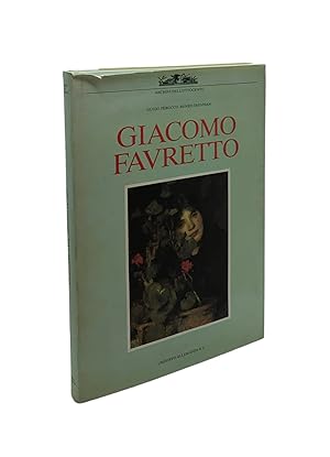 Seller image for Guido PEROCCO / Renzo TREVISAN - Giacomo Favretto - 1986 for sale by Libreria Belriguardo, Italian Rare Books