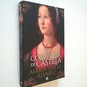 Imagen del vendedor de La comunera de Castilla a la venta por MAUTALOS LIBRERÍA