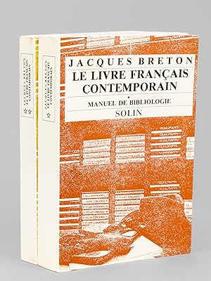 Le Livre français contemporain. Manuel de bibliologie (2 Tomes - Complet) [ Livre dédicacé par l'...