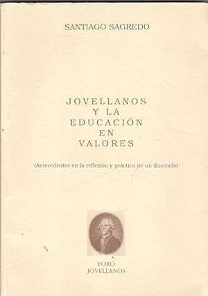 Imagen del vendedor de Jovellanos y la educacin en valores a la venta por LIBRERA GULLIVER