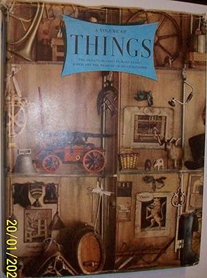 THINGS; A Volume About the Origin and Early History of Many Things, Common and Less Common, Essen...