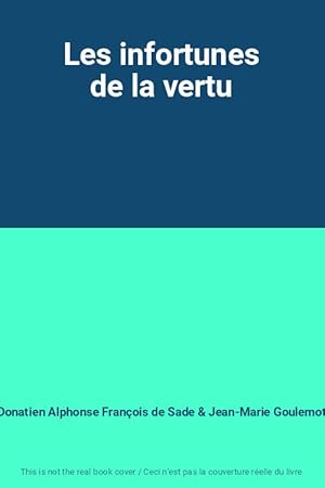 Seller image for Les infortunes de la vertu for sale by Ammareal