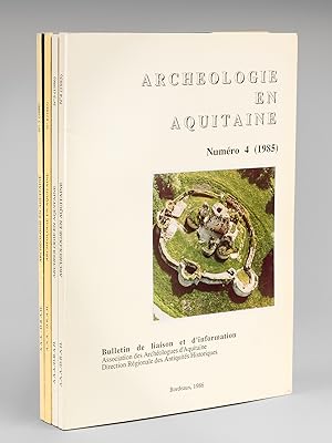 Archéologie en Aquitaine. (Lot de 4 numéros suivis Années 1985, 1986, 1987, 1988) Numéros 4 - 5 -...