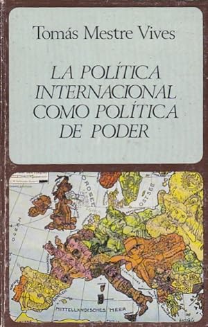 Image du vendeur pour La poltica internacional como poltica de poder mis en vente par LIBRERA GULLIVER