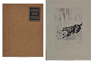 Seller image for Good gun dogs. Illustrated from original dry points by G. Vernon Stokes. for sale by Librera Anticuaria Antonio Mateos