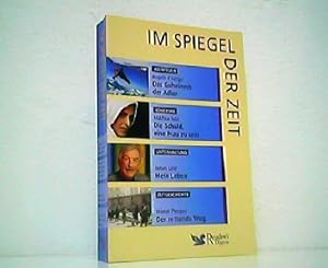 Image du vendeur pour Das Geheimnis der Adler / Die Schuld, eine Frau zu sein / James Last - Mein Leben / Der rettende Weg. Aus der Reihe: Im Spiegel der Zeit. Erlebtes - Erfahrenes - Erforschtes. mis en vente par Antiquariat Kirchheim