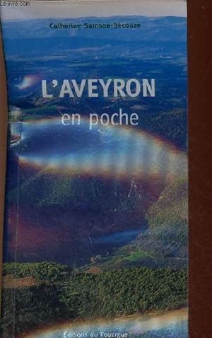 Bild des Verkufers fr L'Aveyron en poche. zum Verkauf von Le-Livre