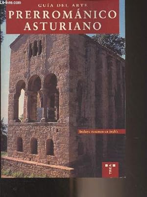 Seller image for Guia del Arte - Prerromanico Asturiano for sale by Le-Livre