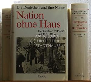 Die Deutschen und ihre Nation. (6 Bände) H. Möller: Fürstenstaat oder Bürgernation; H. Lutz: Zwis...