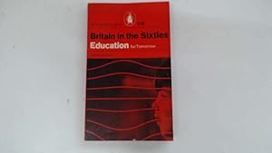 Seller image for Britain In The Sixties: Education for Tomorrow. for sale by Goldstone Rare Books