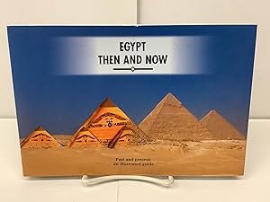 Egypt Then and Now