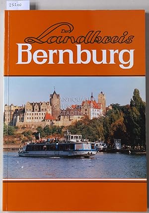 Der Landkreis Bernburg. Ein Arbeitsbuch für den Heimatkunde- und Sachunterricht des 3. und 4. Sch...