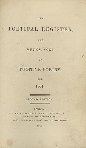 The Poetical Register and Repository of Fugitive Poetry, for 1801-1805