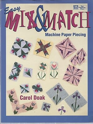Seller image for Easy Mix & Match: Machine Paper Piecing for sale by The Book Junction