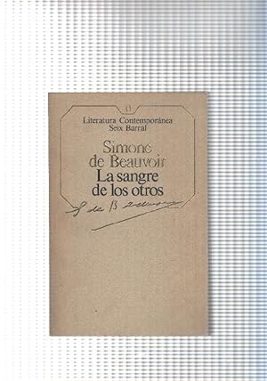 Imagen del vendedor de Literatura Contemporanea Seix Barral num.33: La sangre de los otros a la venta por El Boletin