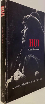 Seller image for Hui: A study of Maori Ceremonial Gatherings for sale by Monroe Street Books