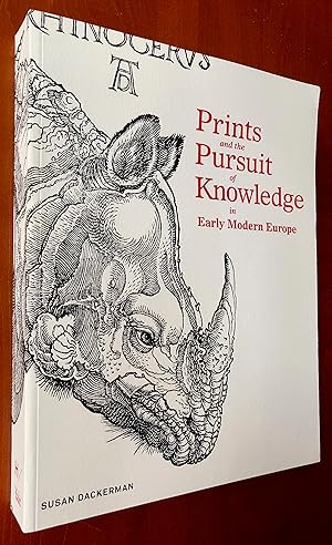 Image du vendeur pour Prints and the Pursuit of Knowledge in Early Modern Europe mis en vente par George Ong Books