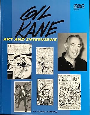 GIL KANE ART and INTERVIEWS (tpb. 1st. - Signed by Author)