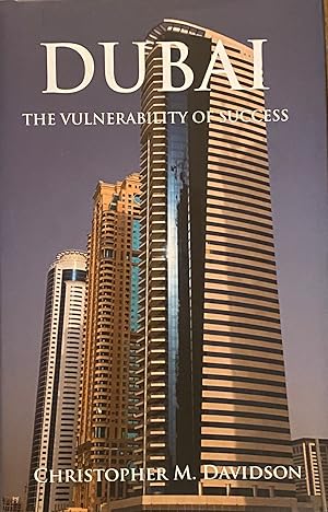 Seller image for Dubai. The Vulnerability of Success. for sale by Brooks Books