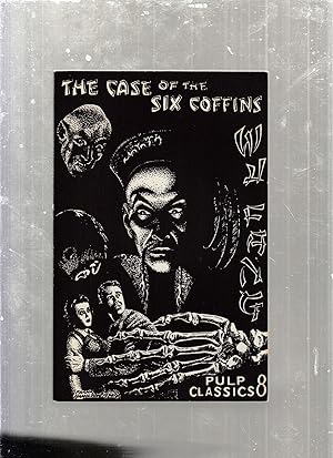 Image du vendeur pour The Case of the Six Coffins (Pulp Classic # 8) mis en vente par Old Book Shop of Bordentown (ABAA, ILAB)