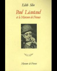 Seller image for Paul Lautaud et le Mercure de France. Chronique publique et prive 1914-1941 for sale by Librairie de l'Avenue - Henri  Veyrier