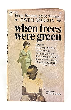 Imagen del vendedor de When Trees Were Green [Boy at the Window] SIGNED a la venta por Underground Books, ABAA