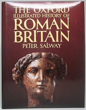 The Oxford Illustrated History of Roman Britain