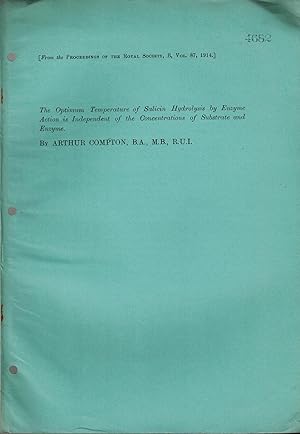 The Optimum Temperature of Salicin Hydrolysis by Enzyme Action, Independent of the Concentrations...