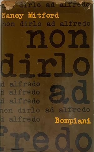 Non dirlo ad Alfredo