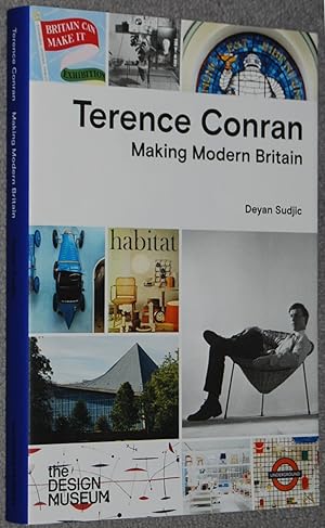 Terence Conran : Making Modern Britain
