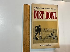 Image du vendeur pour The Dust Bowl (An Agricultural and Social History) mis en vente par Old Lampasas Post Office Books