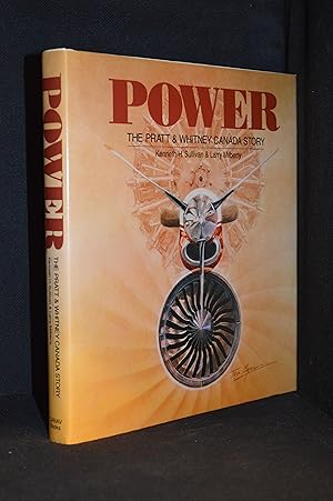 Imagen del vendedor de Power; The Pratt & Whitney Canada Story a la venta por Burton Lysecki Books, ABAC/ILAB