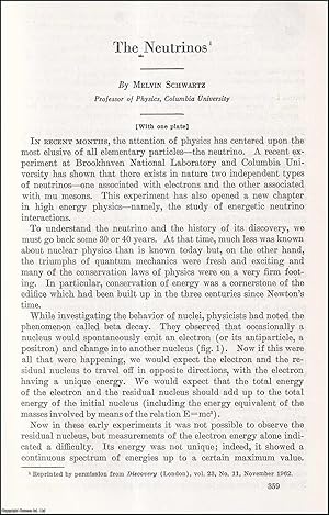Immagine del venditore per The Neutrinos. An uncommon original article from the Report of the Smithsonian Institution, 1963. venduto da Cosmo Books